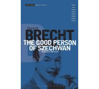 Bertolt Brecht The Good Person Of Szechwan Paperback Book Bertolt Brecht Multicolor