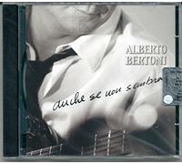 Bertoni Alberto - Anche Se Non Sembra