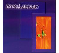 Bertram Turetzky & Mike Wofford - Transition & Transformation (UK Import)