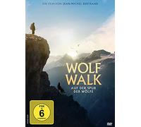 Bertrand,Jean-Michel - Wolf Walk-auf der Spur der Wölfe
