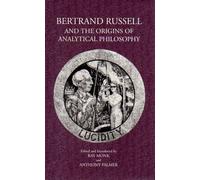 Bertrand Russell and the Origins of Analytical Philosophy