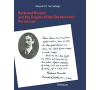 Bertrand Russell and the Origins of the Set-theoretic ‘Paradoxes’