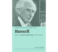 Bertrand Russell: Complex Philosophy in simple terms