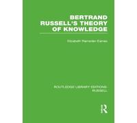 Bertrand Russell's Theory of Knowledge