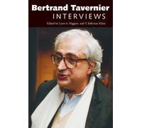 Bertrand Tavernier : Interviews