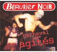Berurier Noir - Carnaval Des Agit?S