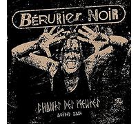 Berurier Noir - Chants Des Meutes
