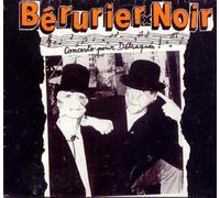 Berurier Noir - Concerto Pour Detraque