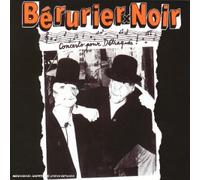 Bérurier Noir - Concerto Pour Détraqués