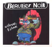 Berurier Noir - Enfoncez L'clown