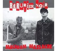 Bérurier Noir - Macadam Massacre