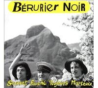 Berurier Noir - Souvent Fauche Toujours Martea