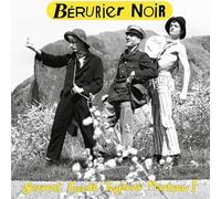 Berurier Noir - Souvent Fauche Toujours Marteau (1983-2023)