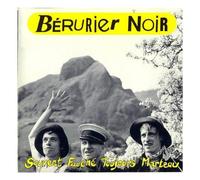 Berurier Noir - Souvent Fauche Toujours Marteau