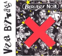 Berurier Noir - Viva Bertaga