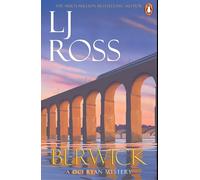 Berwick: The Sunday Times bestseller and thrilling detective murder mystery from the author of Holy Island (The DCI Ryan Mysteries, 24)