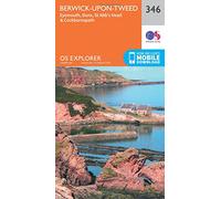 Berwick-upon-Tweed Map | Eyemouth, Duns, St Abb’s Head & Cockburnspath | Ordnance Survey | OS Explorer Map 346 | Scotland | Walks | Hiking | Maps | Adventure