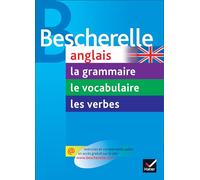 Bescherelle: Anglais. Pack 3 volumes: Grammaire + Vocabulaire + Verbes