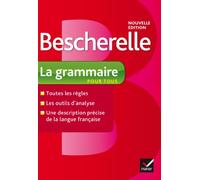 Bescherelle: Bescherelle - Grammaire pour tous