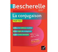 Bescherelle: Bescherelle - La conjugaison pour tous