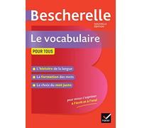 Bescherelle: Bescherelle - Vocabulaire pour tous