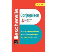 Bescherelle - Conjugaison (poche): l'essentiel de la conjugaison française