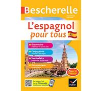 Bescherelle - Spanish for Everyone - All-in-One (Grammar, Conjugation, Vocabulary) - New ed.