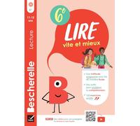 Bescherelle - Lire vite et mieux 6e: cahier d'entraînement à la lecture fluide: 24