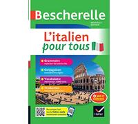 Bescherelle - L'italien pour tous: tout-en-un (grammaire, conjugaison, vocabulaire)