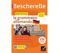 Bescherelle - Maîtriser la grammaire allemande (grammaire & exercices): lycée, classes préparatoires et université (B1-B2): 7