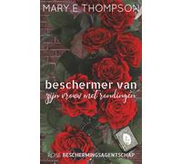 Beschermer van zijn vrouw met rondingen: Discrete speciale editie: Een romantische thriller voor een rondborstig meisje