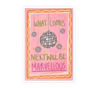 Beshdomp Funky Disco Ball Posters What Comes Next Will Be Marvellous Prints Painting Pink Girly Dorm Room Wall Art Trendy Bar Cart Wall Decor Party Apartment Wall Decor 12x16in Unframed