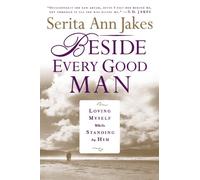 Beside Every Good Man: Loving Myself While Standing by Him