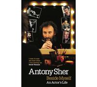 Beside Myself: An Actor's Life