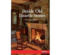 Beside Old Hearth-Stones