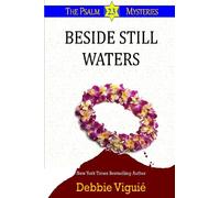 Beside Still Waters: (Psalm 23 Mysteries): Volume 4
