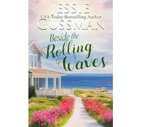 Beside the Rolling Waves: 7 (Raspberry Ridge)