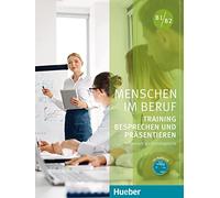 Besprechen und Prasentieren: Deutsch als Fremd- und Zweitsprache / Kursbuch mit Audio-CD (MENSCHEN)