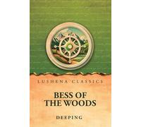 Bess of the Woods