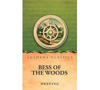 Bess of the Woods
