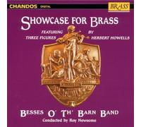 Besses O' The Barn - Showcase For Brass