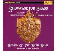 Besses O' The Barn - Showcase For Brass