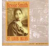 Bessie Smith - Bessie Smith: St. Louis Blues - Volume 3