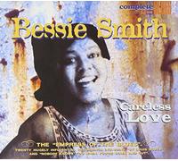 Bessie Smith - Careless Love