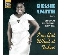 Bessie Smith - SMITH, Bessie: I've Got What It Takes