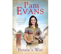 Bessie's War: A heartwarming wartime saga of love and loss for the post office girls