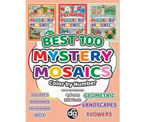 BEST 100 Landscapes, Geometric Patterns and Flowers Mystery Mosaic Color by Number for Adults & Teens: Designs Quest Coloring Art with Pixel Squares, Diamonds, Hexagons and Dots for Relaxation