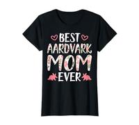 Best Aardvark Mom Ever - Mother’s Day Aardvark Lover Mom T-Shirt