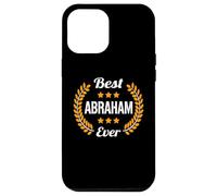 Best Abraham Ever Funny Saying First Name Abraham Case for iPhone 12 Pro Max