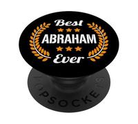 Best Abraham Ever Funny Saying First Name Abraham PopSockets Adhesive PopGrip